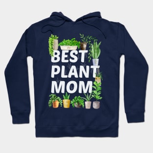 Best Plant Mom Hoodie